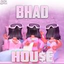 BHAD HOU$E Icon
