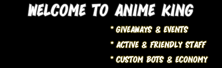 Anime King LLC・Giveaways Discord Server Banner