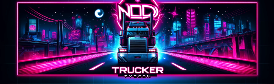 [NoD]TruckerTycoon Discord Server Banner