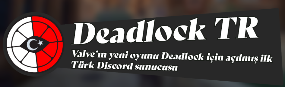 Deadlock TR Discord Server Banner