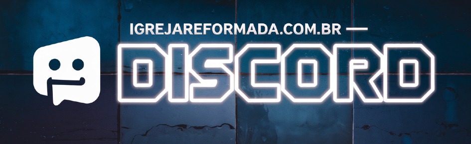 Igreja Reformada Discord Server Banner