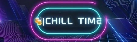 🍻⎮Chill Time Discord Server Banner