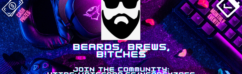 Beards, Brews, and B!tches Discord Server Banner