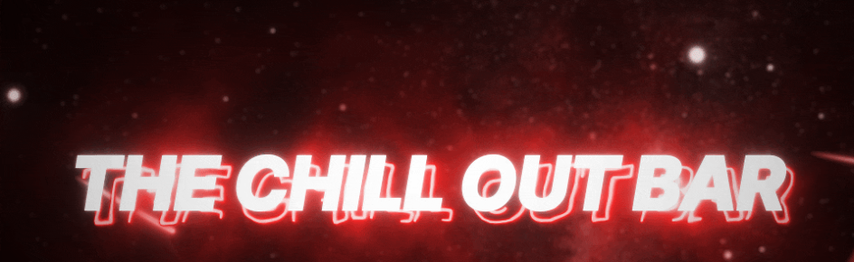 The Chill Out Bar Discord Server Banner