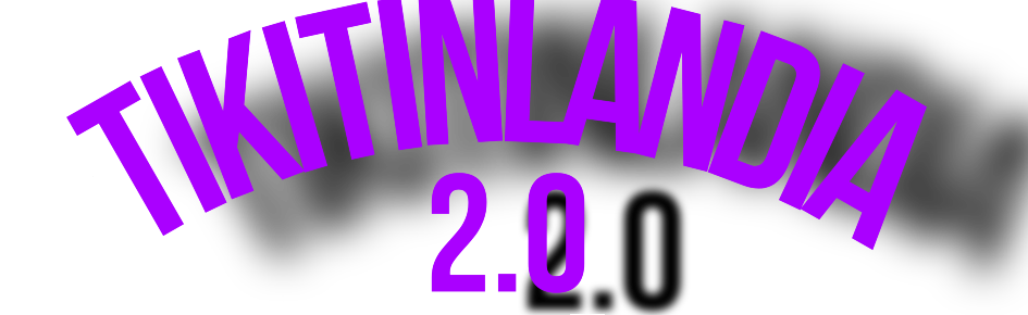 Tikitinlandia 2.0 Discord Server Banner