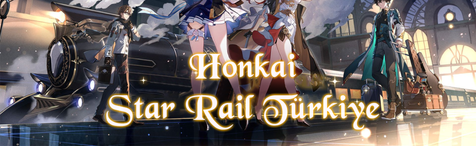 Honkai:Star Rail Türkiye Discord Server Banner