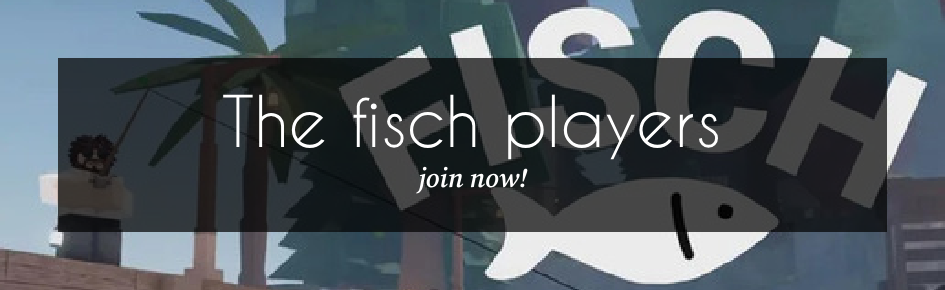 The fisch players Discord Server Banner