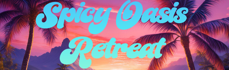 Spicy Oasis Retreat Discord Server Banner