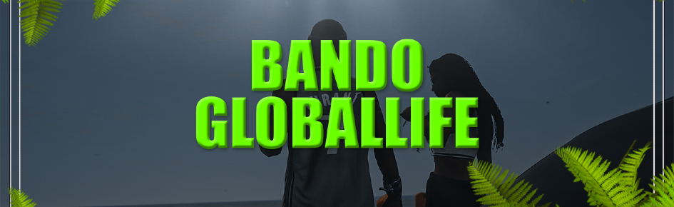 Bando GlobalLife Discord Server Banner