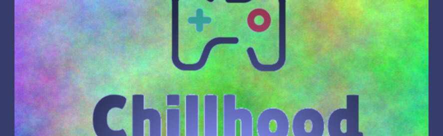 Chillhood die Gamercommunity Discord Server Banner