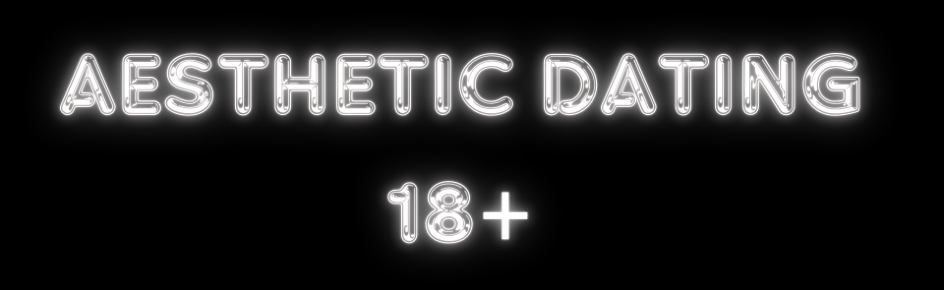 Aesthetic Dating 18+ Discord Server Banner