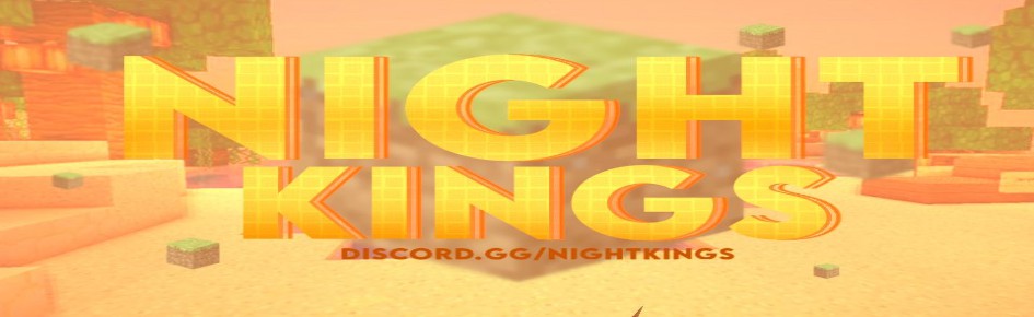 ?Night Kings - NK? Discord Server Banner