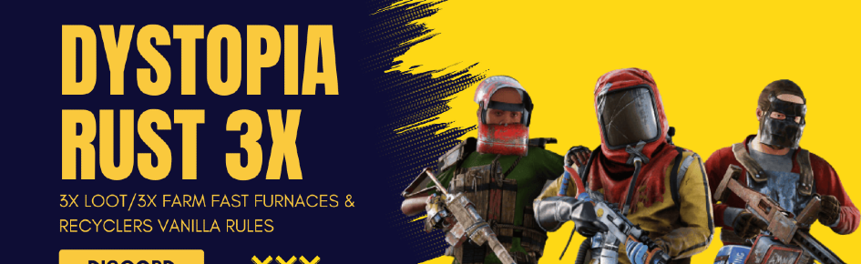 Dystopia Rust 3X Discord Server Banner