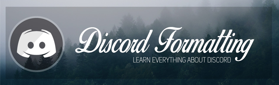 Discord Formatting ? Discord Server Banner