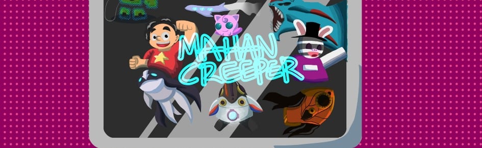 Mahancreeper fan server! Discord Server Banner