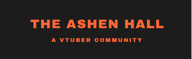 The Ashen Hall| Vtuber server Discord Server Banner