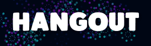 Hangout Discord Server Banner