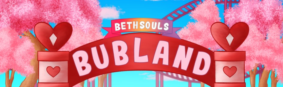 ♡ bubland ♡ - bethsouls Discord Server Banner