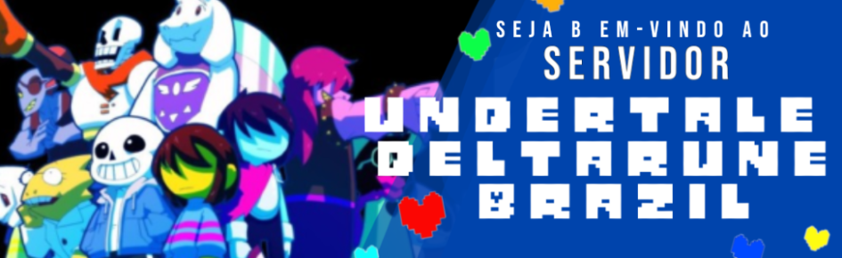 UNDERTALE/DELTARUNE BRAZIL Discord Server Banner