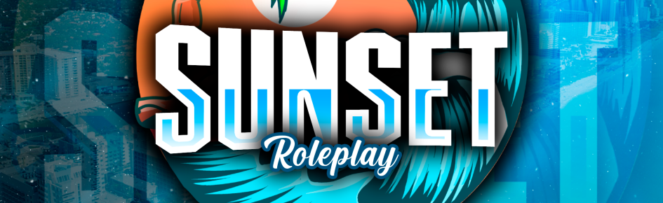 🌅 Sunset RP 🌅 Discord Server Banner