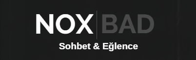 NOXBAD | Sohbet & Eğlence Discord Server Banner