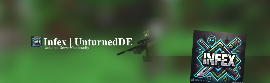 Infex | UnturnedDE Discord Server Banner