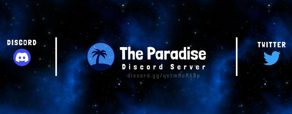 The Paradise Official Discord Server Banner