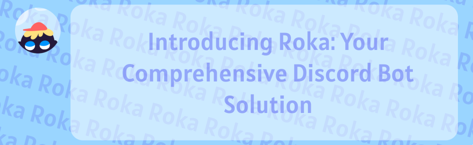 Roka Discord Server Banner