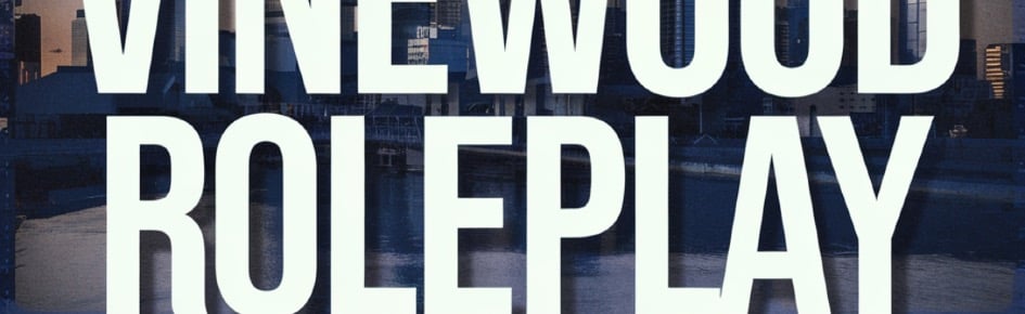 Vinewood Roleplay Discord Server Banner