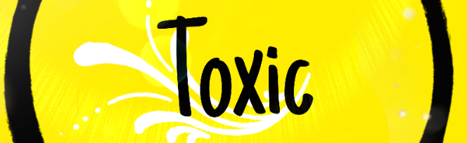 The Toxic Discord Server Banner