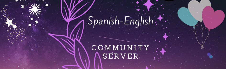 Spanish-English Community Server Discord Server Banner
