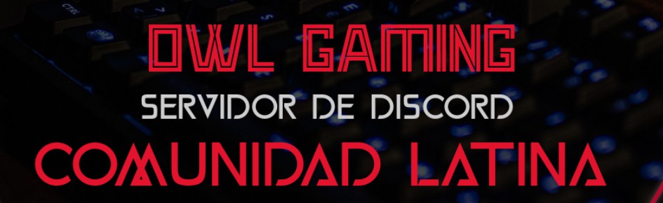 ? -  Owl  Gaming - ? Discord Server Banner