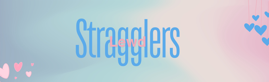 Lewd Stragglers Discord Server Banner