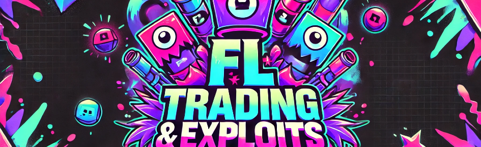 👑 FL TRADING & EXPLOITS👑 Discord Server Banner