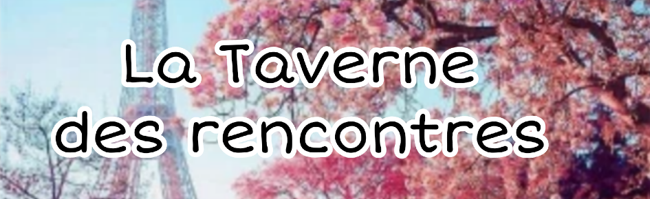 La taverne des rencontres Discord Server Banner