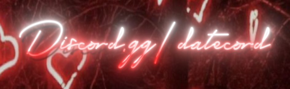 Datecord ♡ | Dating・SFW・Social Discord Server Banner
