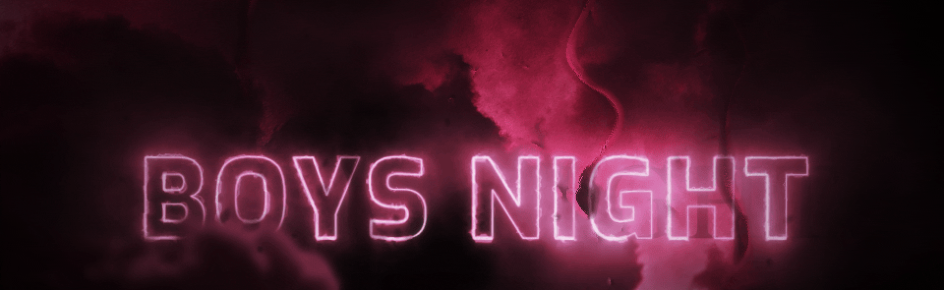 Boys Night Discord Server Banner