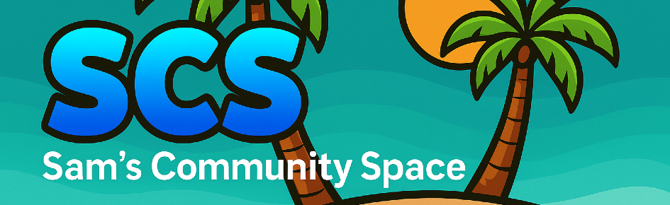 SCS Sams Community Space Discord Server Banner
