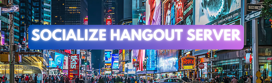 Socialize and Hangout Discord Server Banner