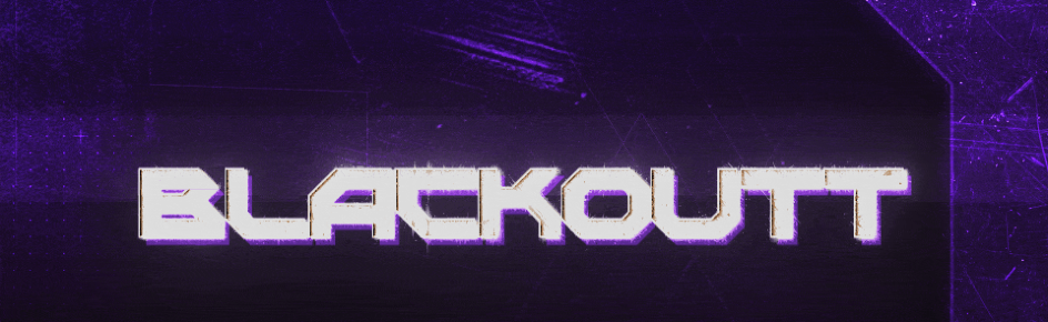BLACKOUTT Discord Server Banner