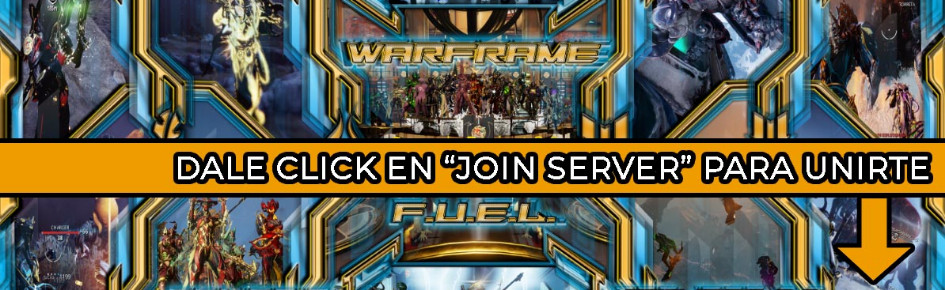 ?Warframe F.U.E.L © ? Discord Server Banner
