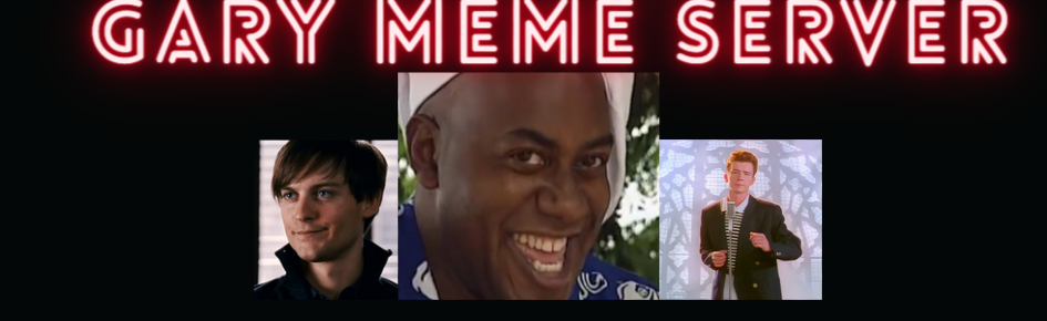 Gary Meme Server Discord Server Banner