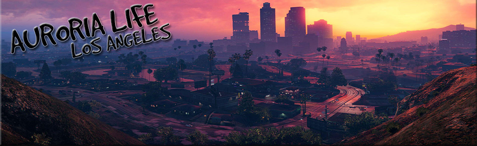 AURORIA LIFE© LOS ANGELES Discord Server Banner