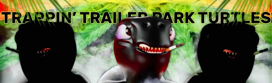 Trappin’ Trailer Park Turtles Discord Server Banner