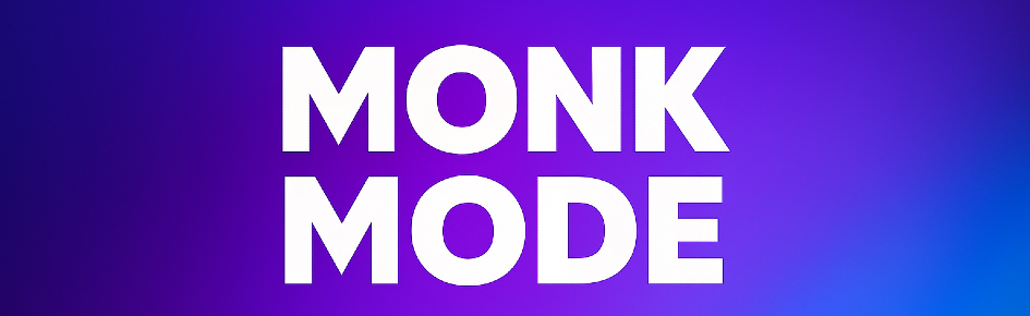 Monk Mode Discord Server Banner