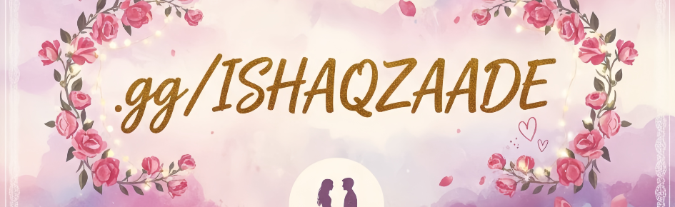 Ishaqzaade Discord Server Banner
