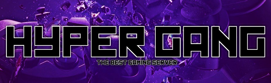 #Hyper Gang Discord Server Banner
