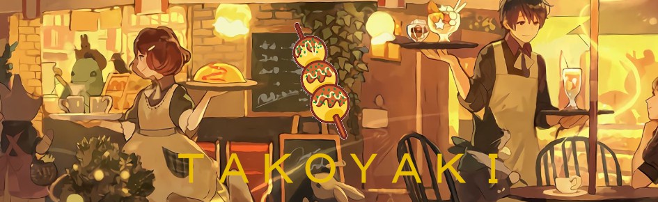 TAKOYAKI Discord Server Banner
