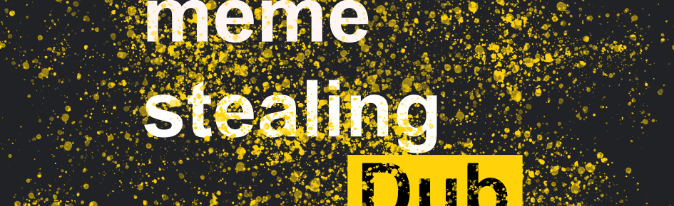 Meme Stealing Dub Discord Server Banner