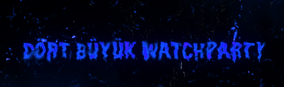Dört Büyük WatchParty Discord Server Banner